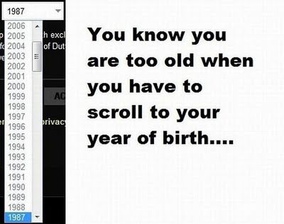 You know You are Old When