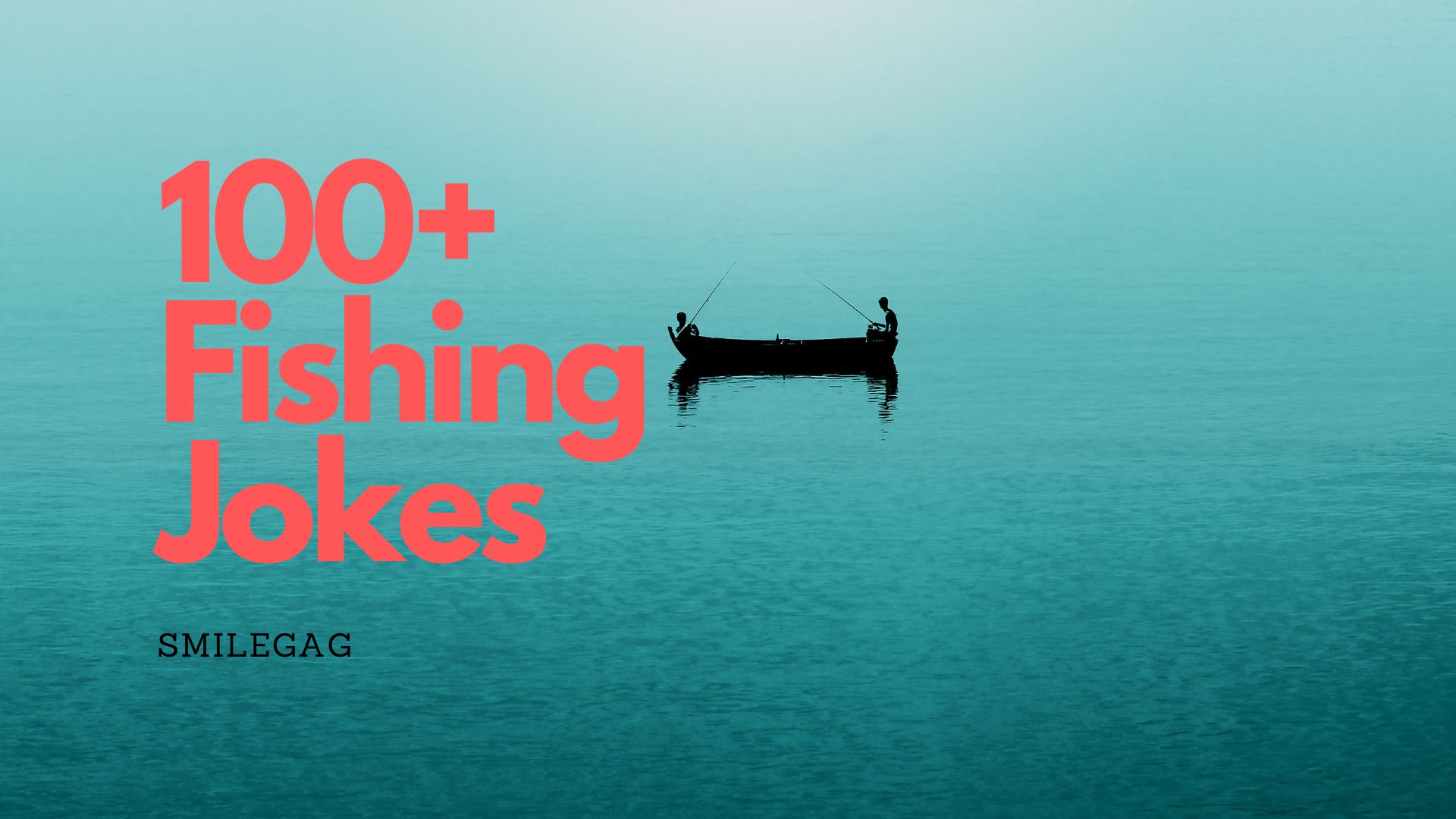 100+ Best Fishing Jokes
